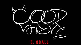 8 Ball-P8tience, Good Karma [Official Audio]