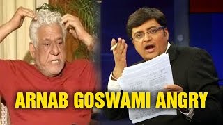 Arnab Goswami SLAMS Om Puri For His Insulting Comment