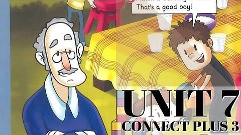 Connect plus primary 3|Unit 7| كونكت بلس ثالثة ابتدائي ترم تاني