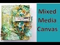 Mixed media canvas tutorial