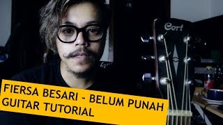 Fiersa Besari - Belum Punah | Guitar Tutorial chords