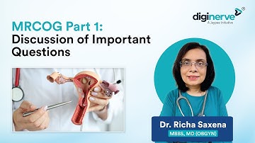 Discussion of Important Questions in MRCOG Part 1 by Dr. Richa Saxena | 28th May