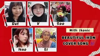 iKON - BEAUTIFUL | Cover by iKONIC