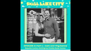S1, E3: Cameron and Ying Nance - Part 1