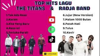 Kompilasi Lagu Terbaik The Titans & Radja Band Tanpa Iklan