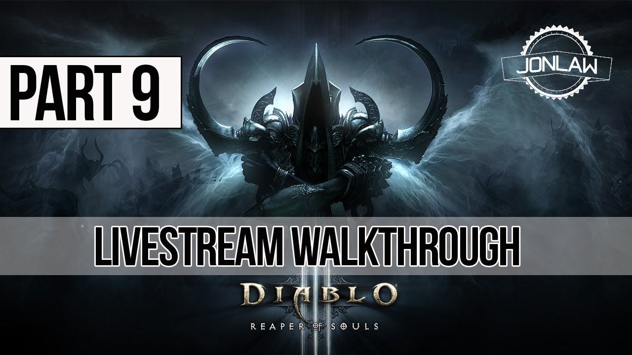 Diablo 3 Reaper of Souls Walkthrough Part 9 THE GREAT HALL Act 5