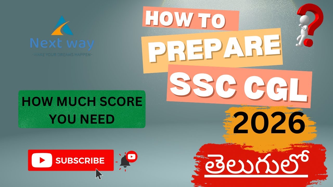 HOW TO PREPARE FOR SSC CGL 2026 || NEXTWAY CLASSES || - YouTube