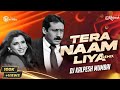 Tera naam liya remix dj kalpesh mumbai  jackie shroff  dimple kapadia  ram lakhan