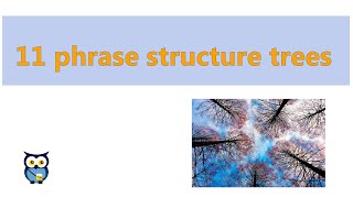 11 phrase structure trees
