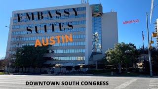 Embassy Suites Austin Downtown South Congress Room Tour Room 502