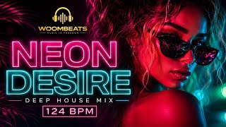 NEON DESIRE | Deep House Journey | 124 BPM