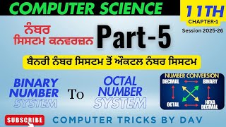 Number System Conversion Part-5 | Binary to Octal conversion #computertricksbydav