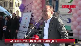 “Çorum’a Bi̇r Deli̇kli̇ Kuruş Yatirimi Olmayanlar Bi̇ze Akil Vermeye Kalkiyorlar” Resimi
