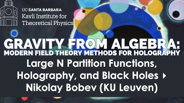 Large N Partition Functions, Holography, and Black Holes  ▸  Nikolay Bobev (KU Leuven)