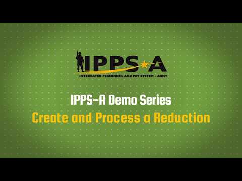 IPPS-A Demo Series: PAR Create and Process a Reduction