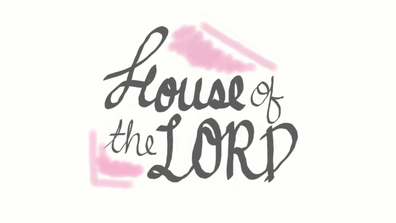 House of the Lord (Cover) YouTube