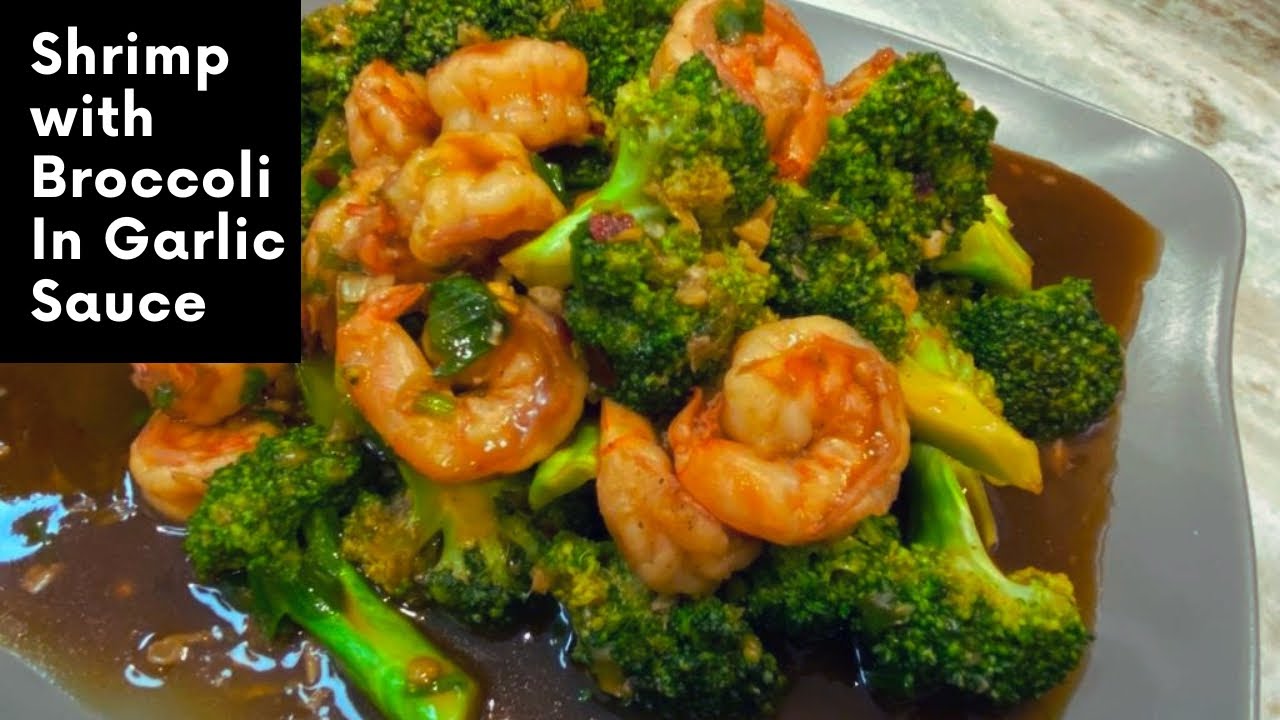Shrimp With Broccoli In Garlic Sauce Broccoli With Shrimp Easy One