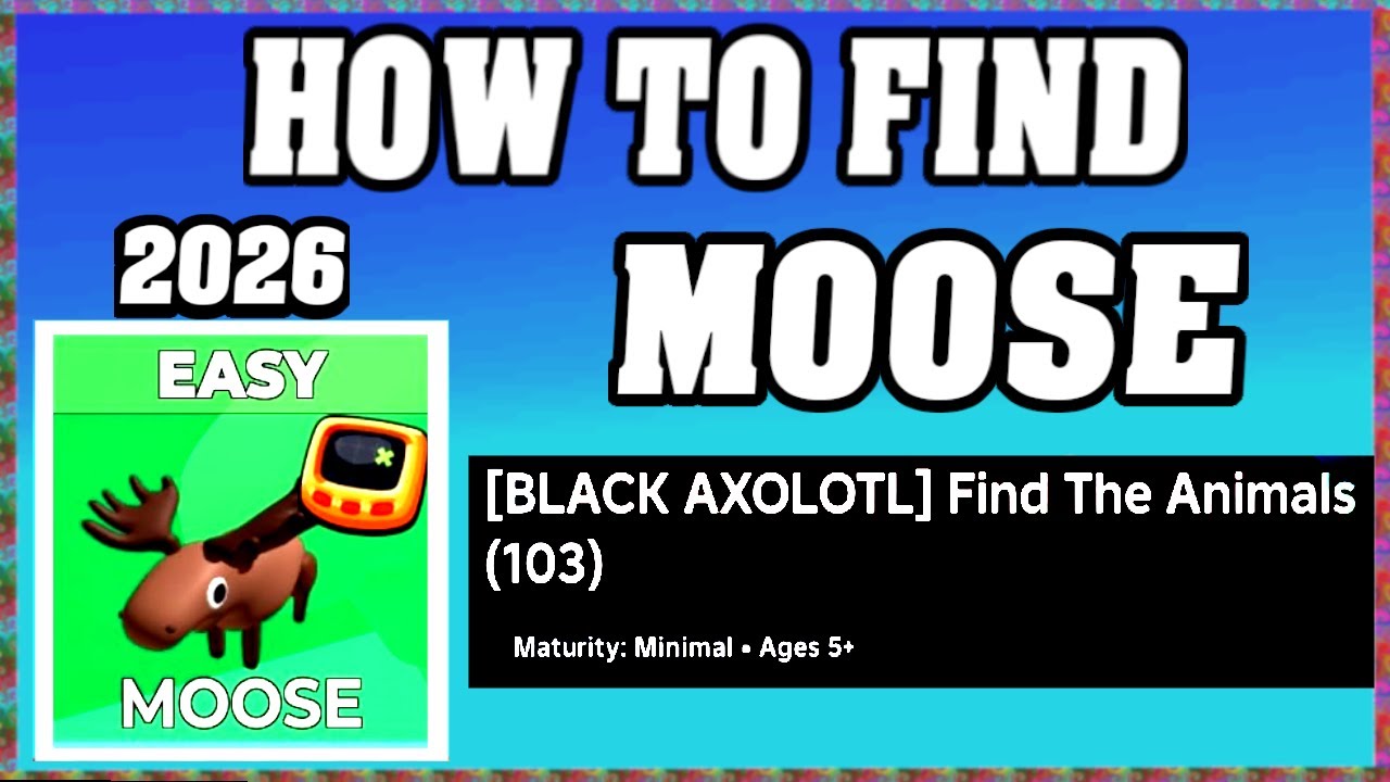 How To Find MOOSE In FIND THE ANIMALS ROBLOX UPDATE Walkthrough 