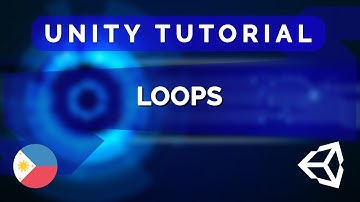 6. Loops - Unity C# Tutorial Tagalog