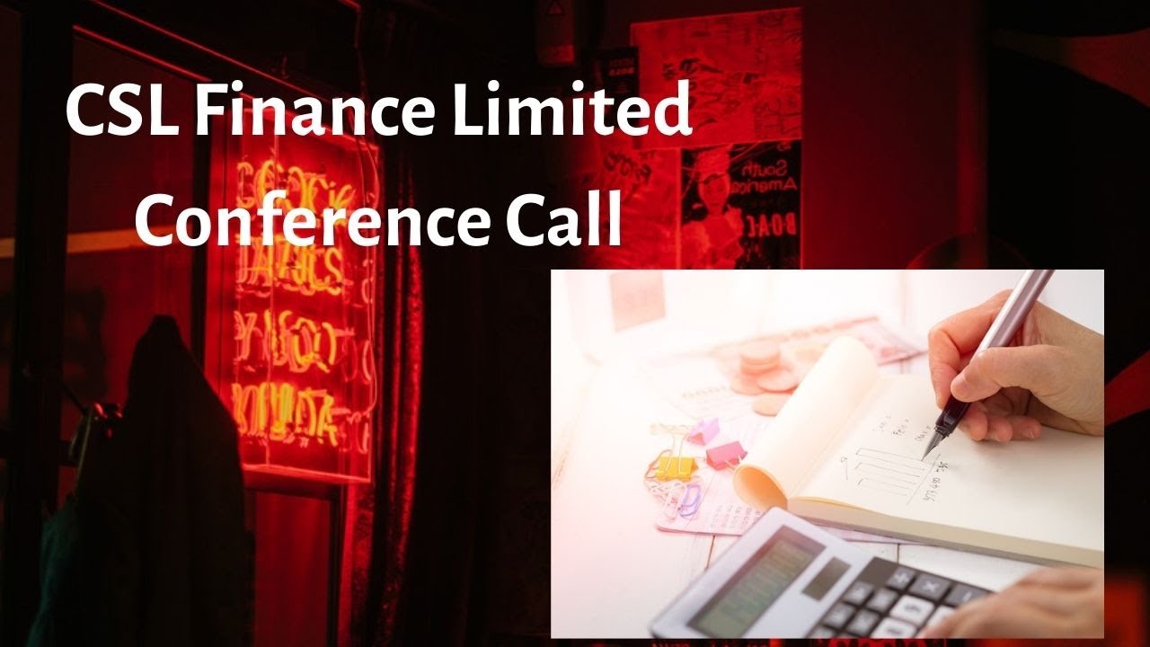 CSLFINANCE Share CSL Finance Limited Results Concall CSL Finance
