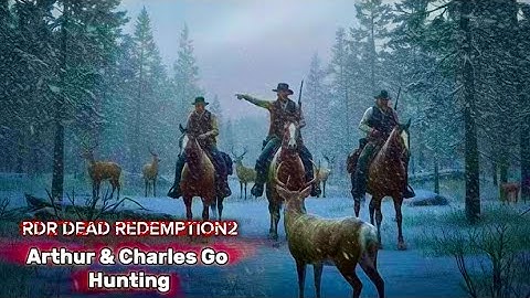 Red Dead Redemption 2 – Hunting with Charles | Chapter 1 Mission 3 | 4K Realistic Gameplay