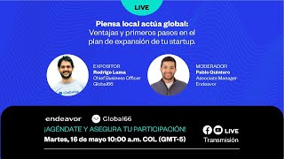 Piensa local actúa global: Ventajas y primeros pasos en el plan de expansión de tu startup