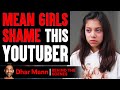 Mean Girls Shame YouTuber ft. Cole Labrant (Behind The Scenes) | Dhar Mann Studios