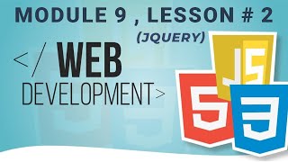 jQuery Selectors || Module 9 & Lesson 2 || jQuery || Earning Tutor