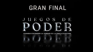 #JuegosDePoder / Hoy Gran Final / Mega