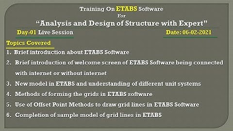 ETABS (Live Session Day - 01) | 6th February 2021 | | Civil Engineering IS 456