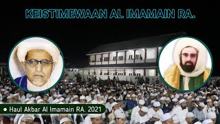 KEISTIMEWAAN AL IMAMAIN RA. | Sayyidil Habib Abdurrahman Bilfaqih | Haul Akbar Al Imamain RA. 2021