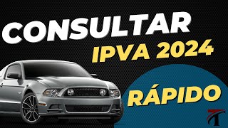 Como CONSULTAR IPVA 2024 DO SEU VEICULO