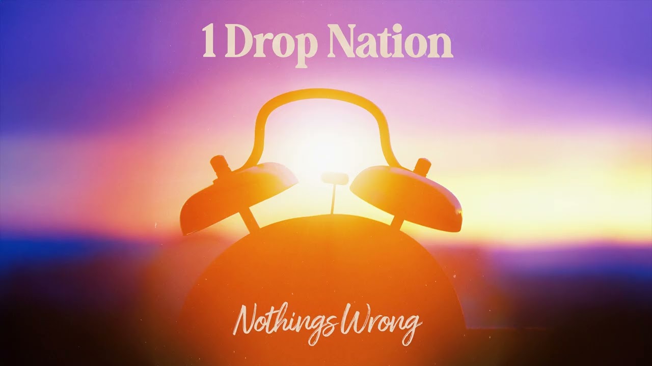 YouTubeで1 Drop Nation - Nothings Wrong (Audio)を視聴 YouTubeで1 Drop Nation - Nothings Wrong (Audio)を視聴