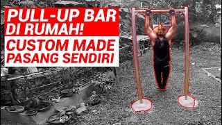 Bikin Pull-up Bar di Rumah&Latihan Pemula, Cara Buat Alat Workout Calisthenics Sendiri | PMB
