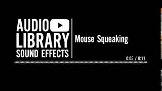Mouse Squeaking - Sound Effect