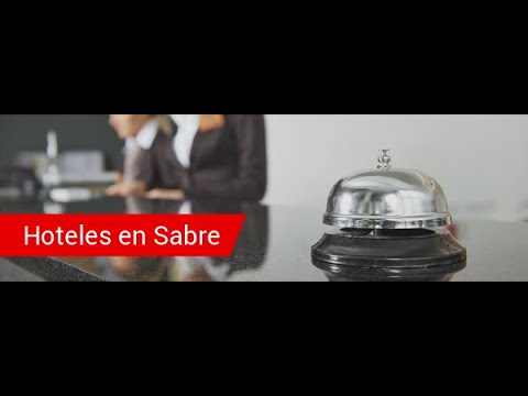 Hoteles en Sabre  CSL | 02 Dic 2020