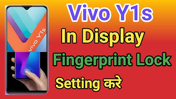 Vivo Y1s Display Fingerprint Setting | Vivo Y1s Me in Display Fingerprint Lock kaise Lagaye
