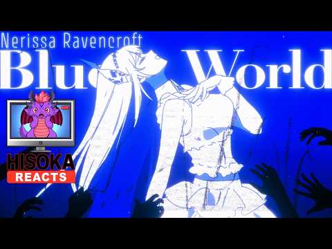 NERISSA DOESN’T MISS 😳 Blue World Reaction