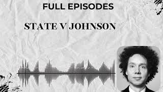 State v Johnson | The Gladwell Files