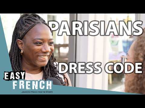Paris Street Style Explained by Locals | Easy French 258