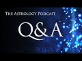 Astrology Q&A: Sect During Twilight, and Reading Kids' Charts