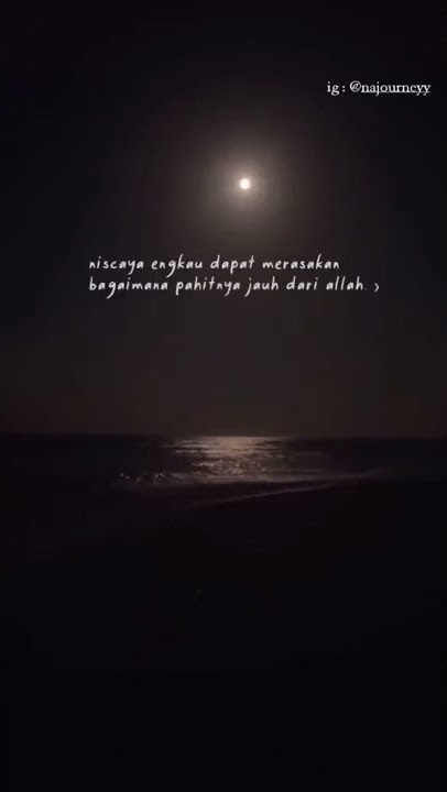 Jika sudah merasakan dekat dengan Allah |  Story wa islami 27