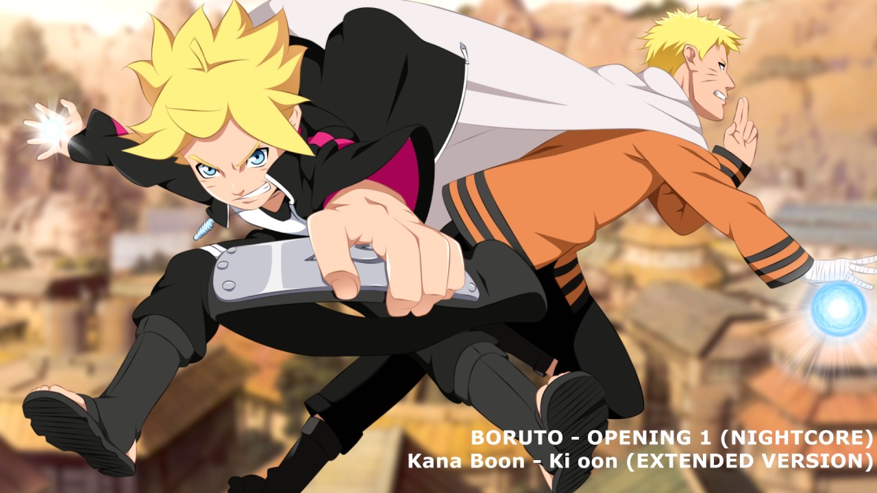 Nightcore Boruto Op1 Kana Boon Ki Oon Full Extended Youtube