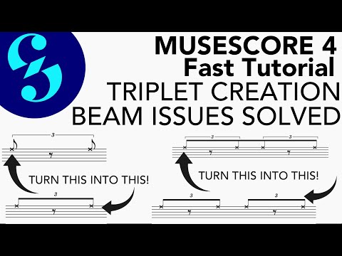 MuseScore 4 Triplet Tutorial with Beam Addition & Removal Solution Mac & Windows