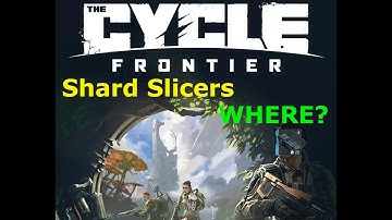 The Cycle: Frontier-- *Shard Slicers* at the Dig Site!