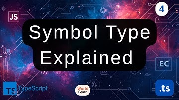 4 | TypeScript Interview Series | Symbol Type Explained with Examples | Hindi