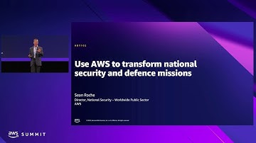 AWS Summit Singapore 2022: Use AWS to transform national security and defence missions