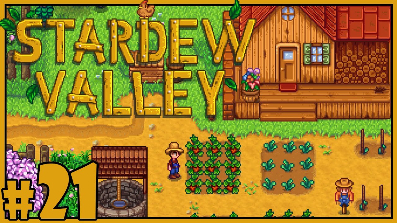 Last Day Of Spring Stardew Valley Gameplay Part 21 Let s Play 