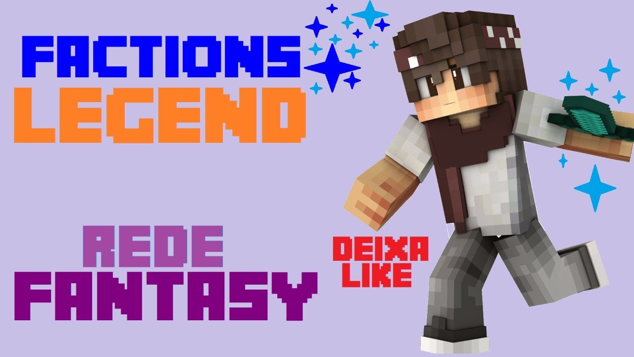 FACTIONS LEGEND - REDE FANTASY #03 - CONVERSANDO com Fac IMD-IRMANDADE ...