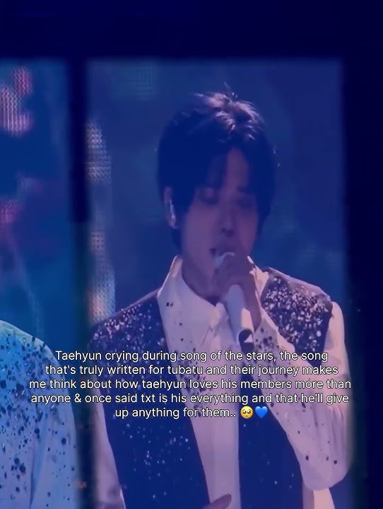 no one loves txt as much as tyun do.. #txt #moa #taehyun #songofthestars